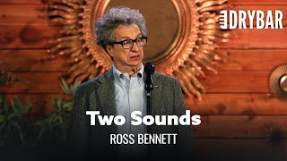 Old Men Only Make Two Sounds. Ross Bennett