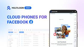 Manage multiple Facebook accounts with cloud phones in Multilogin