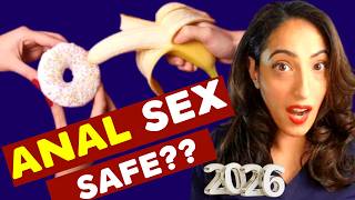 2026 anal sex? Here's what you need to know to be safe.