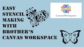 ScanNCut & Canvas Workspace: Easy Stencil Making
