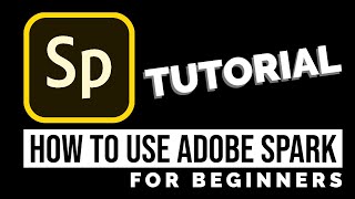 How to Use Adobe Spark (Express) - Beginner's Tutorial