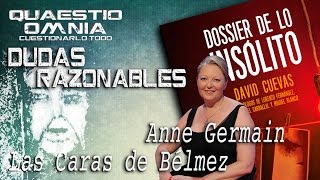 Dossier de Lo Insólito: Las Caras de Bélmez - Anne Germain. Dudas Razonables