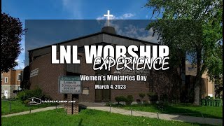 Lasalle New Life SDA Worship Experience | Sabbath, March 04, 2023 | Women's Ministries Day