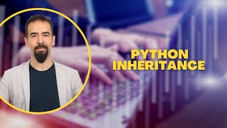 #105 Python Inheritance | Object-Oriented Programming Tutorial for Beginners