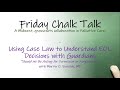 Using Case Law to Understand EOL Decisions w/ Guardians