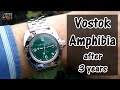 Vostok Amphibia after 3 years - GOOD or BAD review of a legend