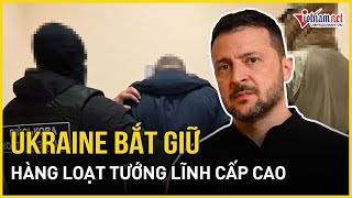 Ukraine bất ngờ “chảm” hàng loạt tướng lĩnh cấp cao vì để mất lãnh thổ | Báo VietNamNet