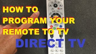 How To Program Your Directv Remote To Your Tv (easy)