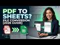 Convert PDF to Google Sheets [2026 Full Guide]