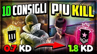 10 CONSIGLI per FARE PIU KILL e MIGLIORARE LA MIRA su RAINBOW SIX SIEGE!