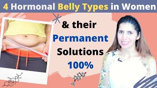 Hormonal Belly Fat In Women | Types, Causes and Solutions | Best Diet to Reduce Hormonal Stomach Fat