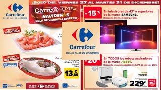 🇪🇦 ⚡CARREFOUR  CARREOFERTAS NAVIDEÑAS DEL 27 AL 31  DE DICIEMBRE