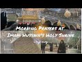 Fajr Karbala Vlog | Call to Prayer at Imam Hussain’s Shrine | DAY 2 FROM USA to IRAQ