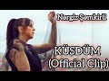 Nərgiz Şəmkirli-Küsdüm (2024)official video