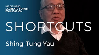 HLFF Shortcuts: Shing-Tung Yau