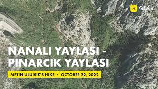 Nanalı Yaylası - Pınarcık Yaylası