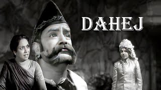 Dahej (दहेज़) 1950 Full Movie | Prithviraj Kapoor, Jayshree,Karan Dewan | Old Classic Movies