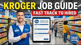 Kroger Job Application Guide—New 2026 UPDATE