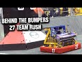 Behind the Bumpers | 27 Team Rush | CRESCENDO Robot