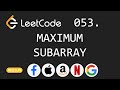 Maximum Subarray - Leetcode 53 - Python