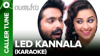 🎼 Set "Led Kannala (Video Version) (Karaoke)" as your callertune | Pencil 🎼