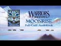 warriors the new prophecy moonrise full cast audiobook prologue chapter 8 reupload 2011