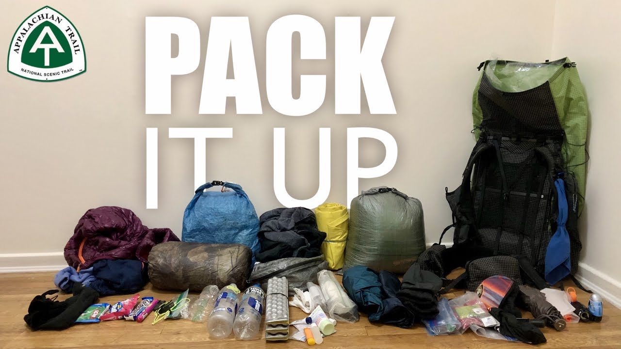 How To Pack Your Backpacking Gear | Appalachian Trail Thru Hike Gear ...