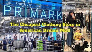 Primark  Clothing Store in American Dream Mall