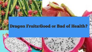 Dragon Fruits health effects in Nepali|Dr Bhupendra Shah|doctor sathi