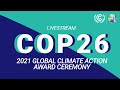 2021 Global Climate Action Award Ceremony