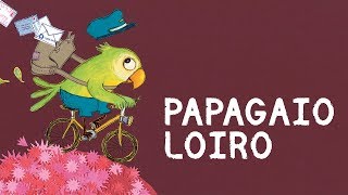 Papagaio Loiro, Brasilian Nursery Rhymes