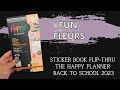 Fun Fleurs | Sticker Book Flip-Thru | The Happy Planner | Back to School 2023