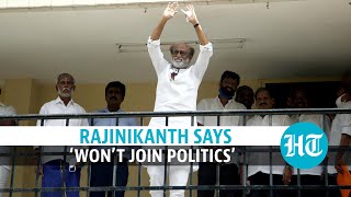 ‘Only I know the pain’: Rajinikanth won’t enter politics, cites health reasons