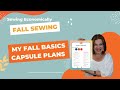 Fall Sewing: My Fall Basics Capsule Plans