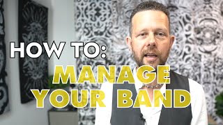 HOW TO MANAGE YOUR BAND | WaterBear - The College of Music