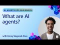 What are AI agents?
