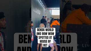 BENDA WORLD AND BOW WOW SPOTTED AT HOUSE OF BET