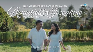 (LIVE) Ibadah Pemberkatan Pernikahan Benedict Borhos Manurung \u0026 Josephine Priscilla Sianipar