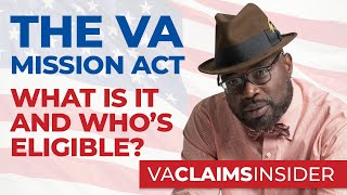 The VA Mission Act, What is it and Who's Eligible?