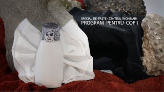 PROGRAM COPII - CENTRUL ÎNCHINÃRII