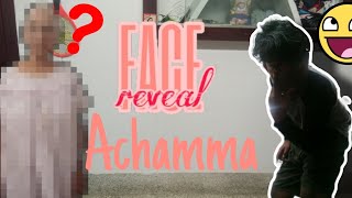 MALAYALAM! A FUNNY video FACE reveal ACHAMMA