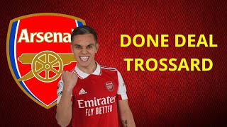 NOW IT'S OFFICIAL! ARSENAL SIGNS BRIGHTON'S LEANDRO TROSSARD