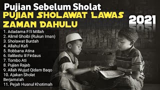 Pujian Sebelum Sholat Yang Bikin Kangen Kampung Halaman (Pujian Sholawat Lawas Zaman Dahulu)