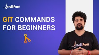 Git Commands Tutorial | Git Commands For Beginners | Git Command with Examples | Intellipaat