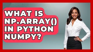 What Is Np.array() In Python NumPy? - Python Code School