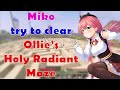 Miko try to finish Ollie's 