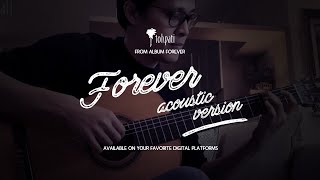 Tohpati - Forever (acoustic Version)