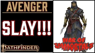 Why the Avenger is Awesome in Pathfinder 2e Remaster's War of Immortals