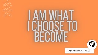 AOK / "I AM what I CHOOSE to become" - Carl Jung Wisdom