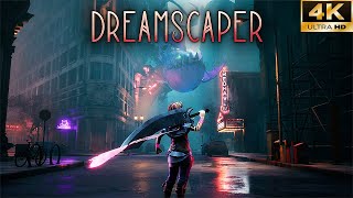 DREAMSCAPER GAMEPLAY - 4K ULTRA HD 60FPS